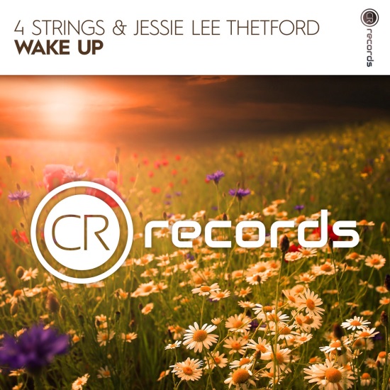 4 Strings & Jessie Lee Thetford - Wake Up (Extended Mix)