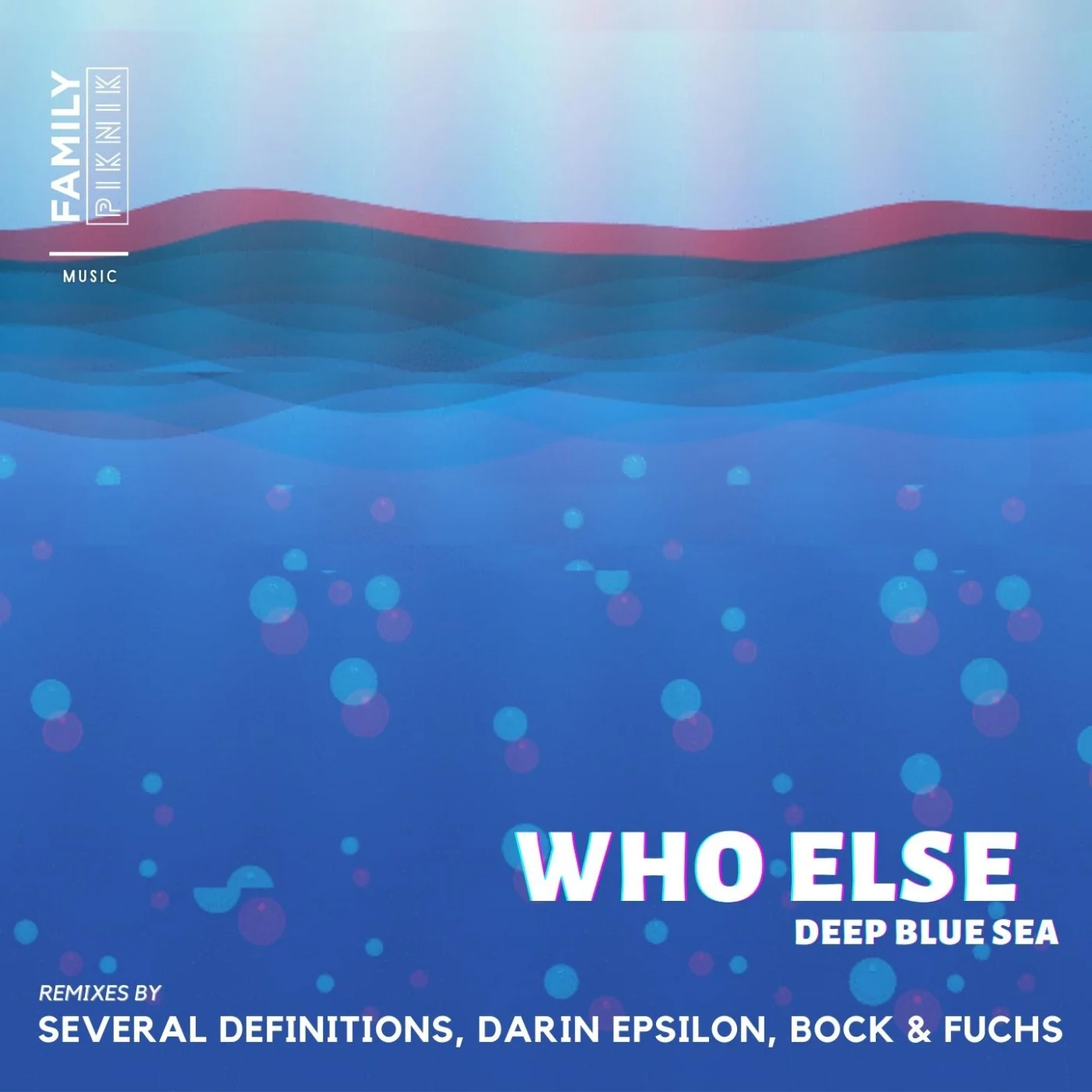 Who Else - Deep Blue Sea (Bock & Fuchs Remix)