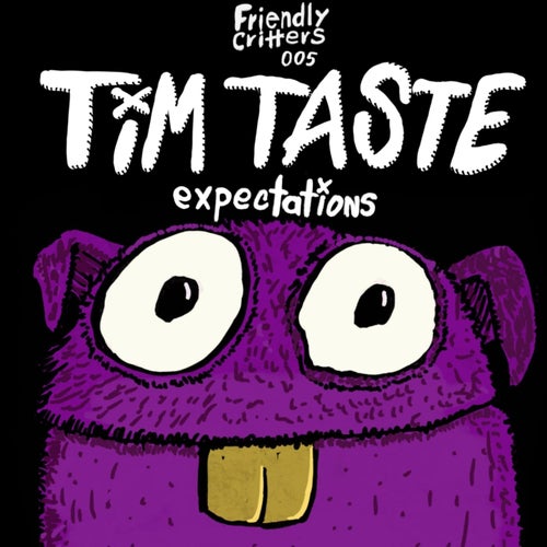 Tim Taste- Expectations (Original Mix)