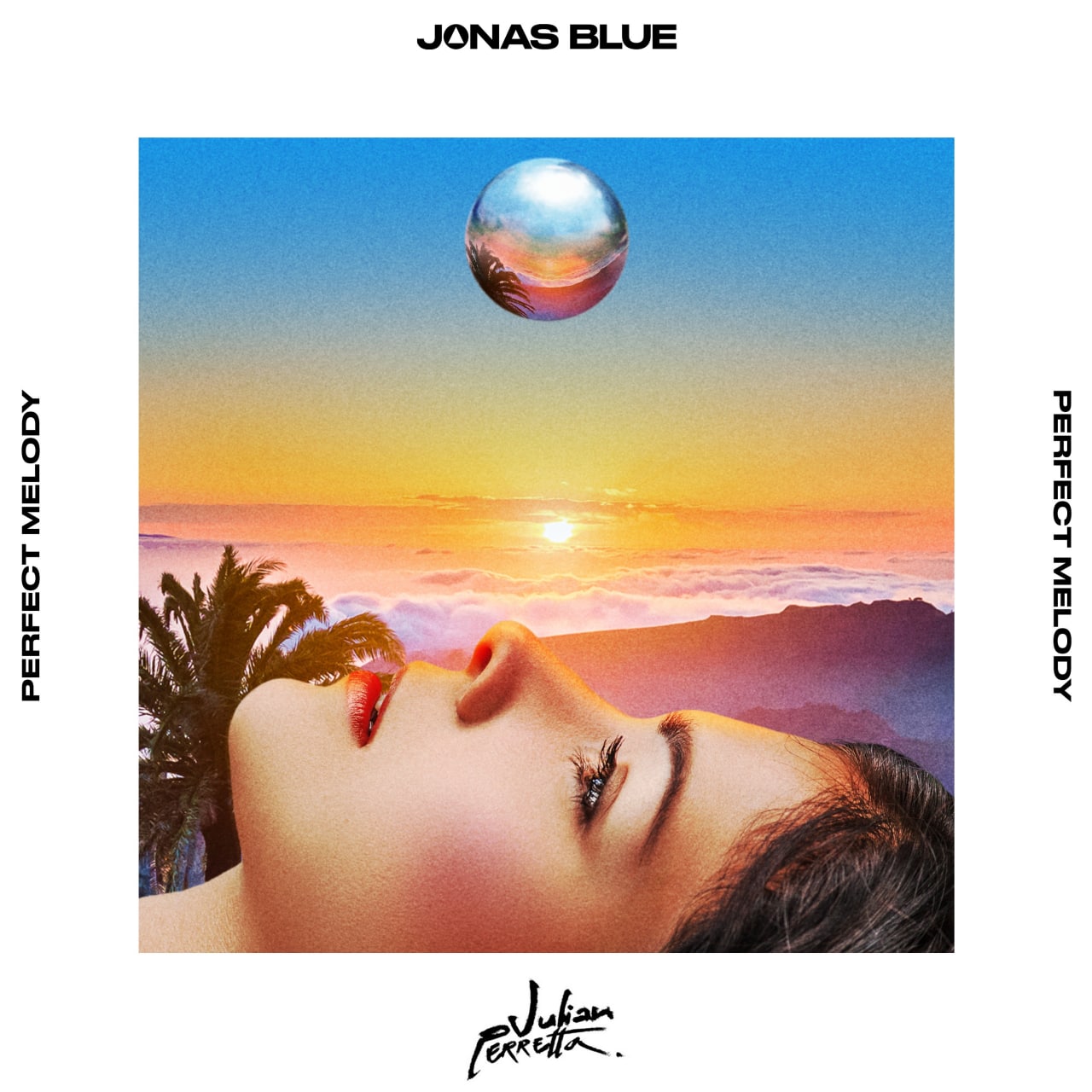 Jonas Blue & Julian Perretta - Perfect Melody (Extended Mix)