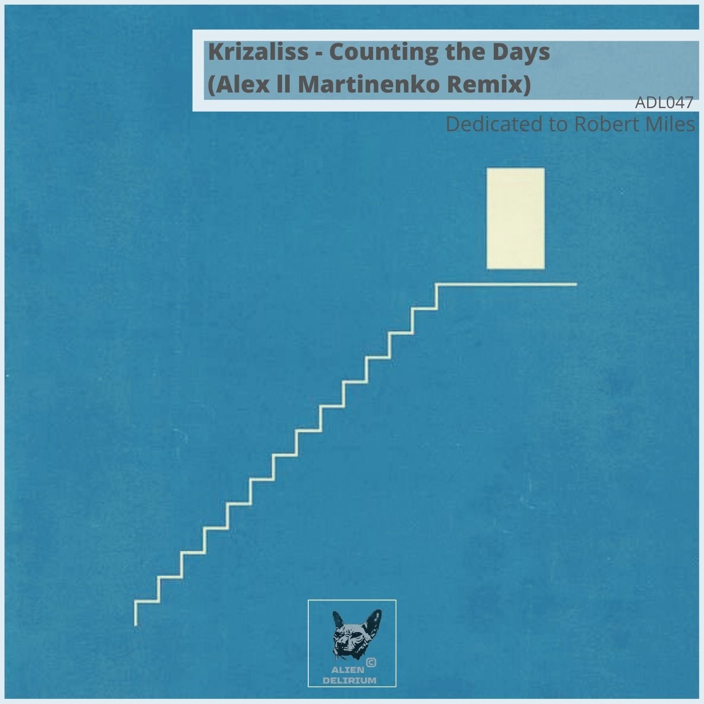 Krizaliss - Counting The Days (Alex Ll Martinenko Remix)