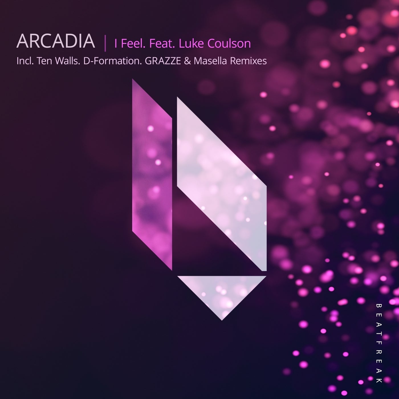 Arcadia - I Feel Feat. Luke Coulson (Original Mix)