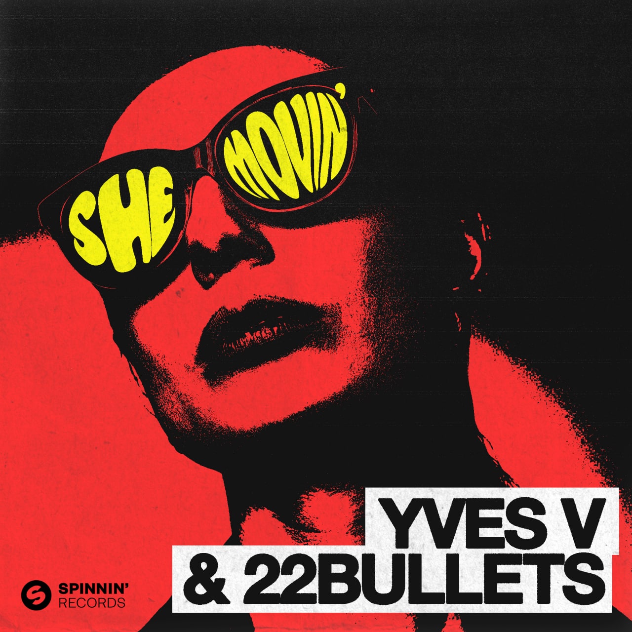 Yves V & 22Bullets - She Movin' (Extended Mix)
