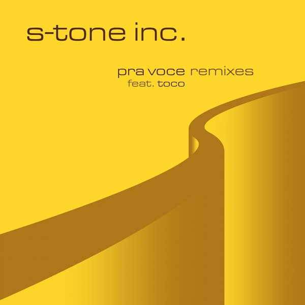 S-Tone Inc, Toco - Pra Voce (Extended Remix)