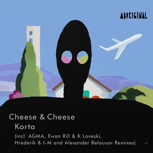 Cheese & Cheese - Korta (Agma Remix)