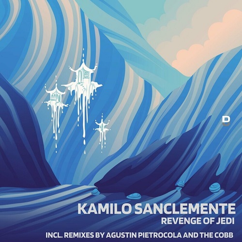 Kamilo Sanclemente - Revenge Of Jedi (The Cobb Remix)