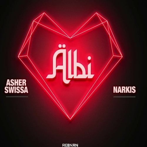 Asher Swissa & Narkis - Albi (Extended Mix)