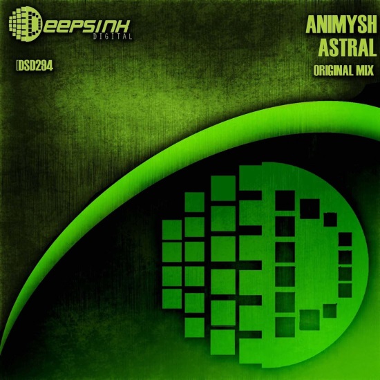 Animysh - Astral (Original Mix)