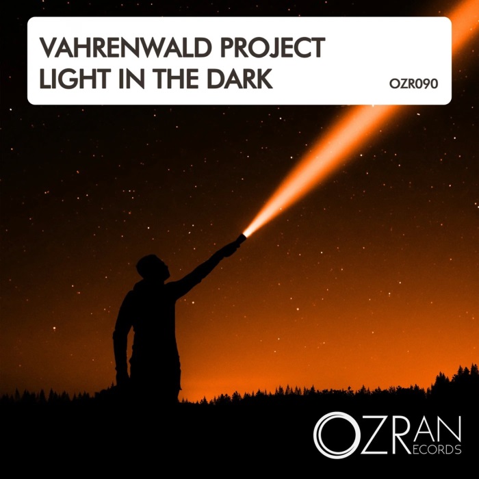 Vahrenwald Project - Light In The Dark (Original Mix)