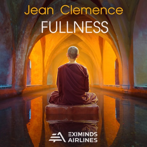 Jean Clemence - Fullness (Extended Mix)