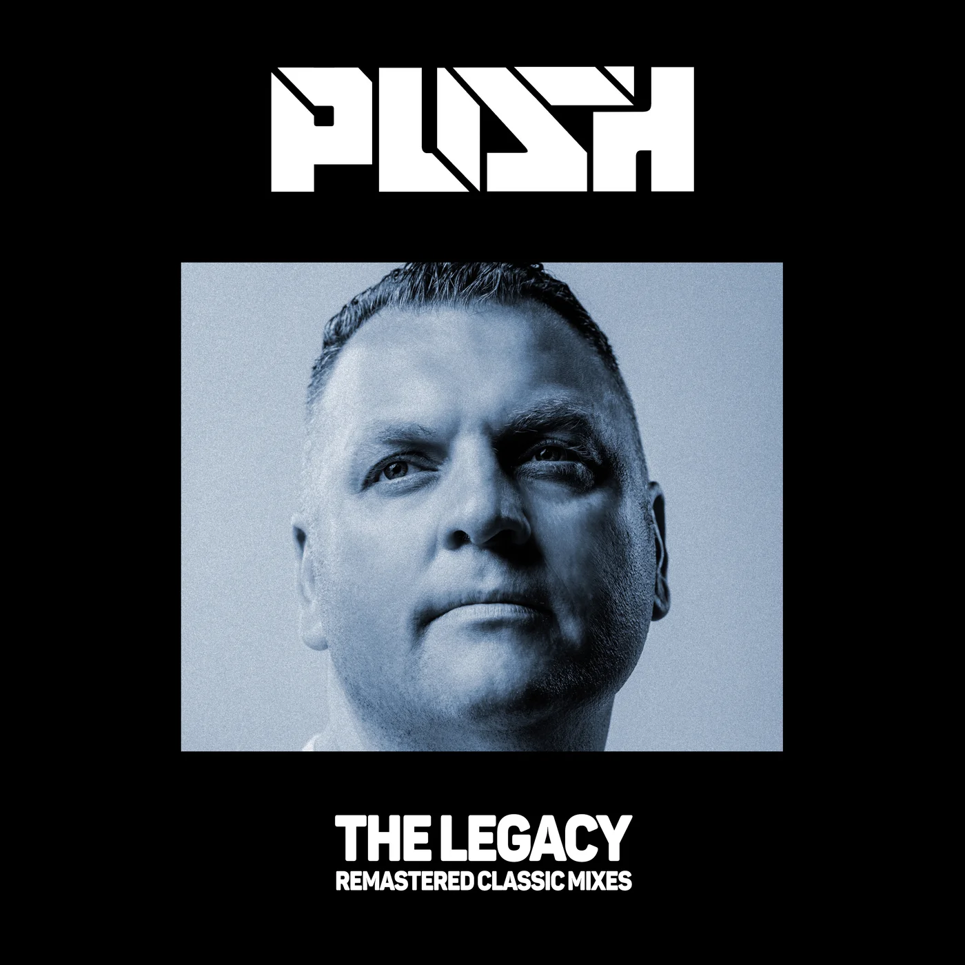 Push - The Legacy (Remastered 2001 Remake)
