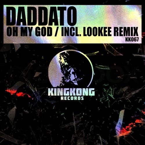 Daddato - Oh My God (Original Mix)