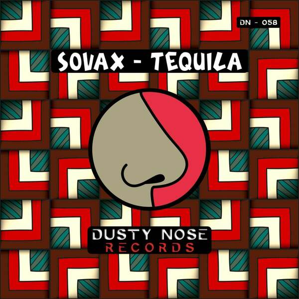 Sovax - Tequila (Original Mix)