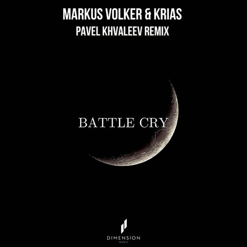 Markus Volker & Krias - Battle Cry (Original Mix)