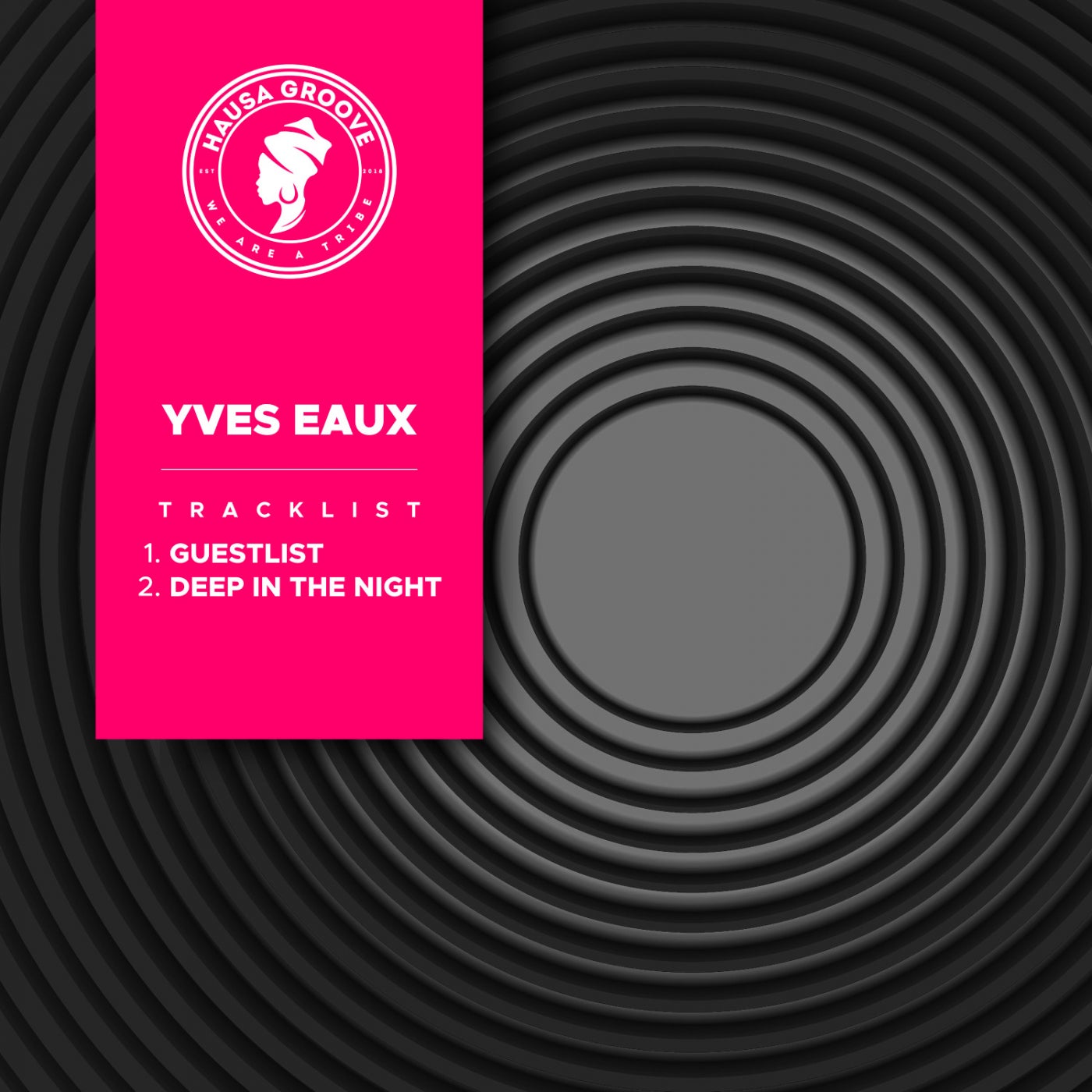 Yves Eaux - Guestlist (Extended Mix)