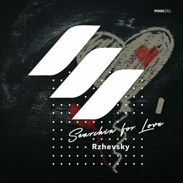 Rzhevsky - Searchin For Love (Original Mix)