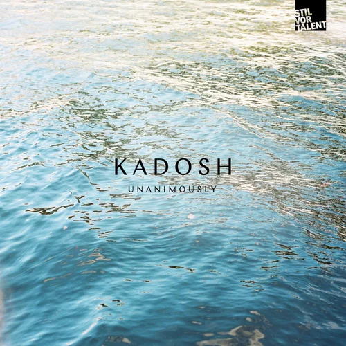 Kadosh (IL), Emanuel Satie - Pronto (Original Mix)