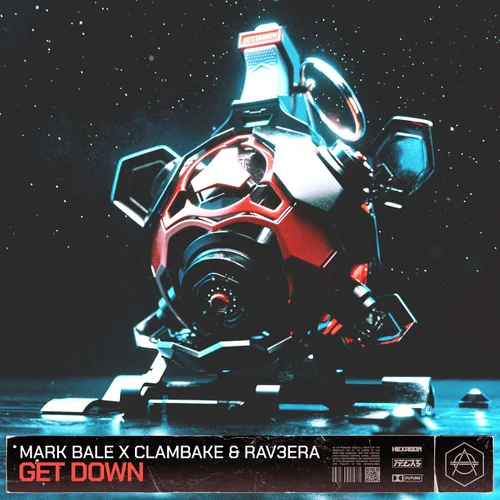 Mark Bale, Clambake & Rav3era - Get Down (Extended Mix)
