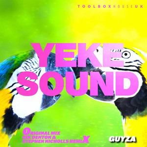 Guyza - Yeke Sound (Nik Denton & Stephen Nicholls Remix)