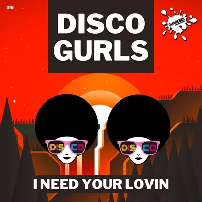 Disco Gurls - I Need Your Lovin (Extended Mix)