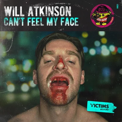 Will Atkinson - Can't Feel My Face (Extended Mix)