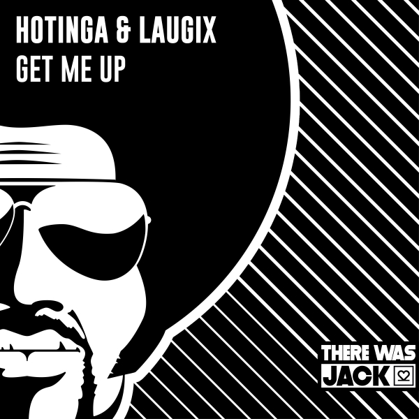 Hotinga & Laugix - Get Me Up (Extended Mix)