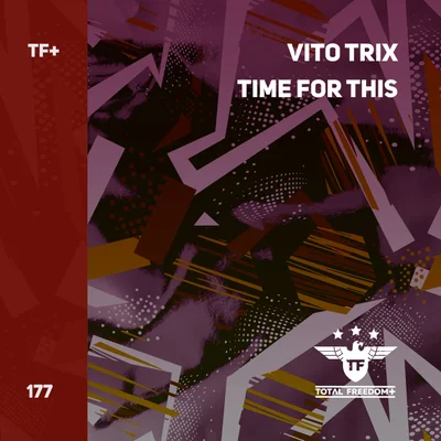 Vito Trix - Time For This (Extended Mix)