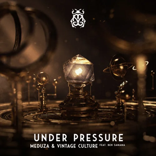 Vintage Culture, Meduza - Under Pressure Feat. Ben Samama (Extended Mix) Vintage Culture, Meduza - Under Pressure Feat. Ben Samama (Extended