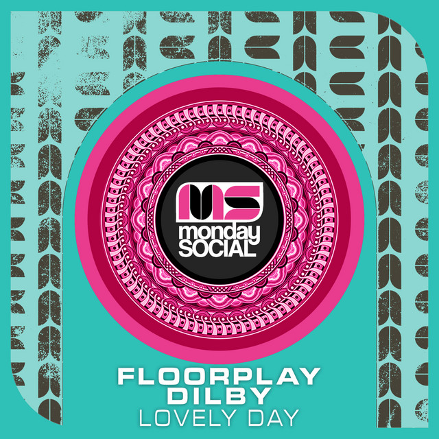 Floorplay (LA) - Lovely Day (Extended Mix)