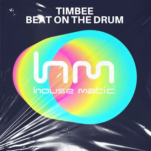Timbee - Beat on the Drum (Original Mix)