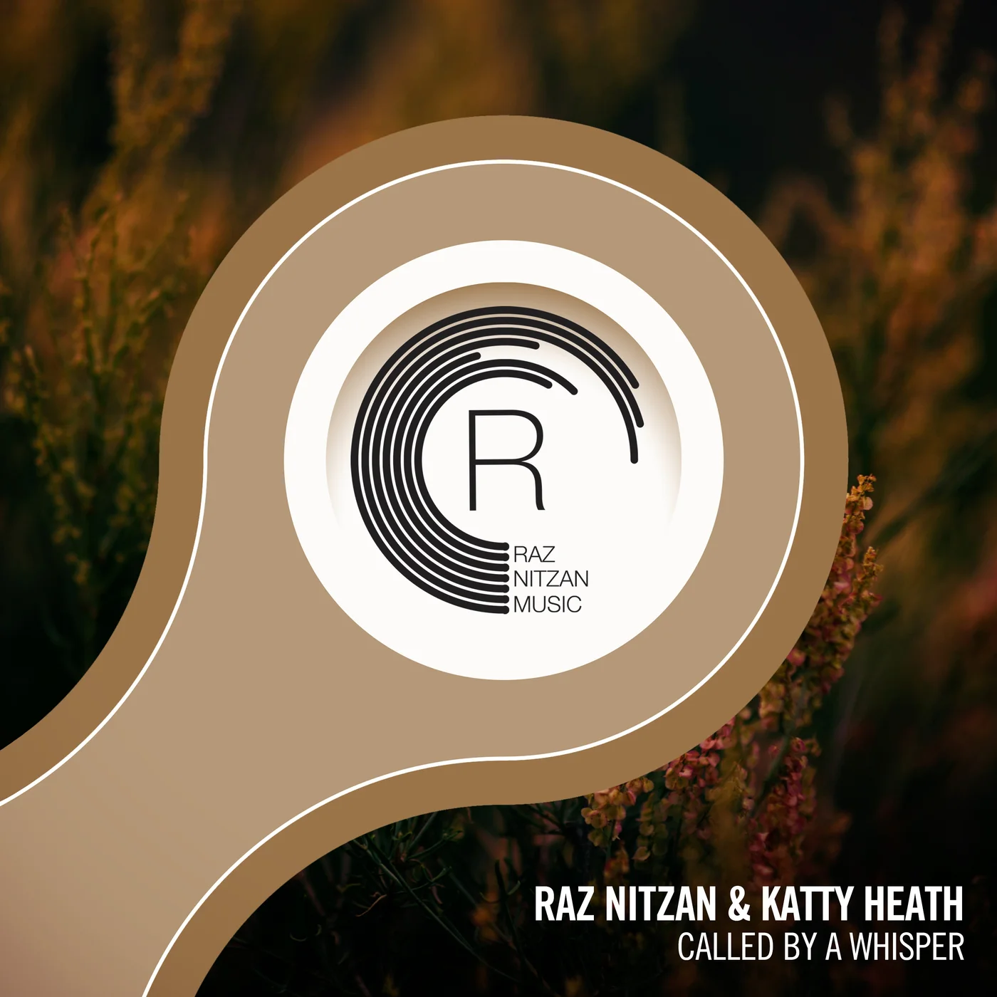 Raz Nitzan & Katty Heath - Called By A Whisper (Extended Mix)