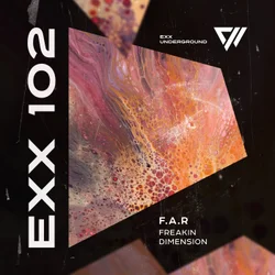 F.A.R - Freakin Dimension (Original Mix)