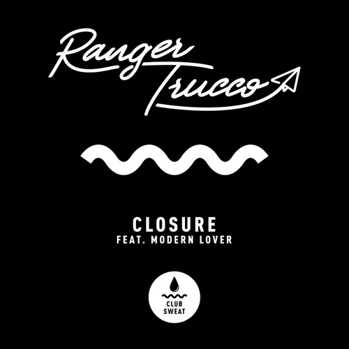 Ranger Trucco - Closure feat. Modern Lover (Extended Mix)
