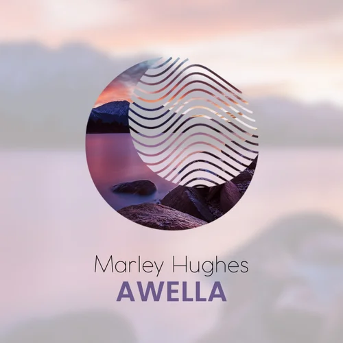 Marley Hughes - Awella (Nicolas Soria Remix)