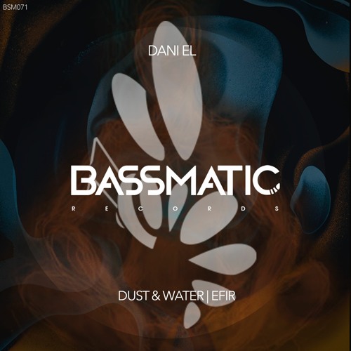 Dani El - Dust & Water (Original Mix)