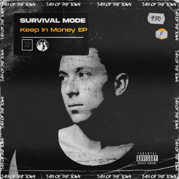 Survival Mode - Keep In Money (Original Mix)