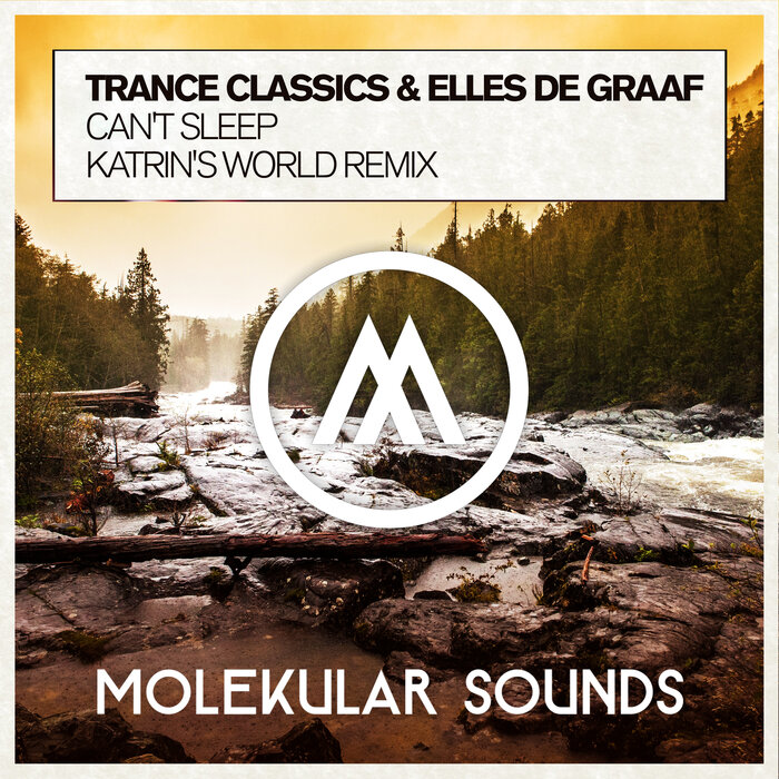 Trance Classics & Elles De Graaf - Can't Sleep (Katrin's World Extended Mix)