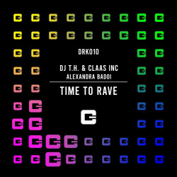 DJ T.h. & Claas Inc. Feat. Alexandra Badoi - Time to Rave (Extended Mix)
