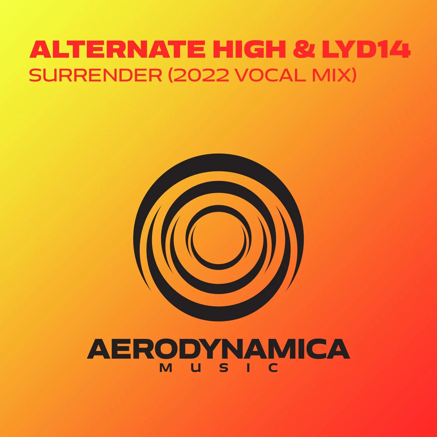Alternate High & Lyd14 - Surrender (Extended Vocal 2022 Mix)