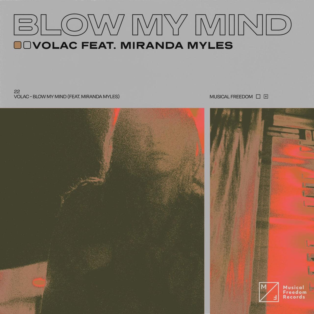 Volac Feat. Miranda Myles - Blow My Mind (Extended Mix)