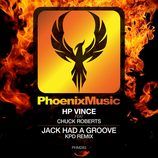 HP Vince, Chuck Roberts, KPD - Jack Had A Groove (KPD Remix)