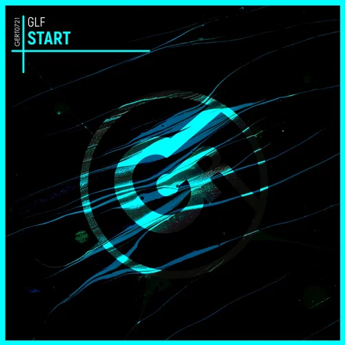 Glf - Start (Original Mix)