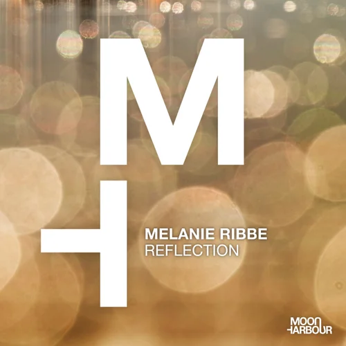 Melanie Ribbe - Reflection (Original Mix)