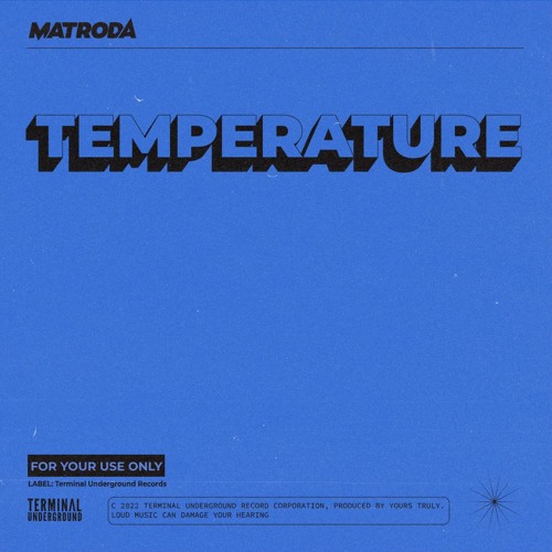Matroda - Temperature (Extended Mix)