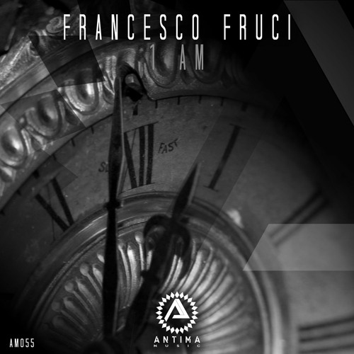 Francesco Fruci - 1Am (Extended Mix)