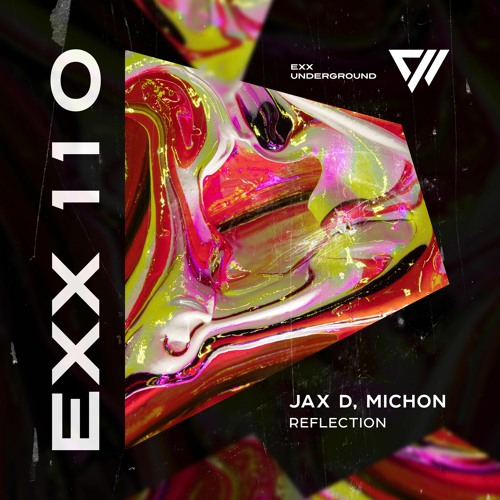 Jax D, Michon - Reflection (Extended Mix)