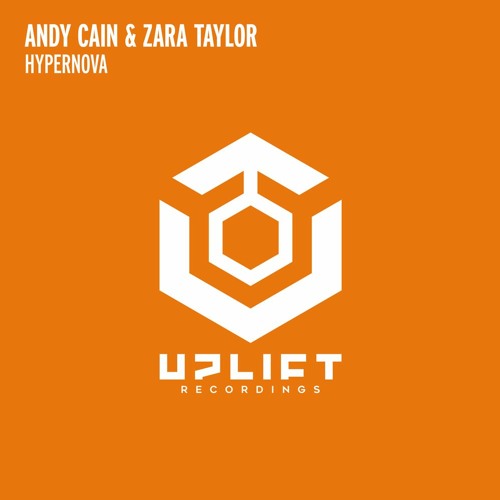 Andy Cain & Zara Taylor - Hypernova (Extended Mix)