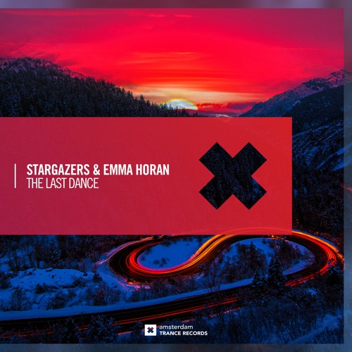 Stargazers & Emma Horan - The Last Dance (Extended Mix)