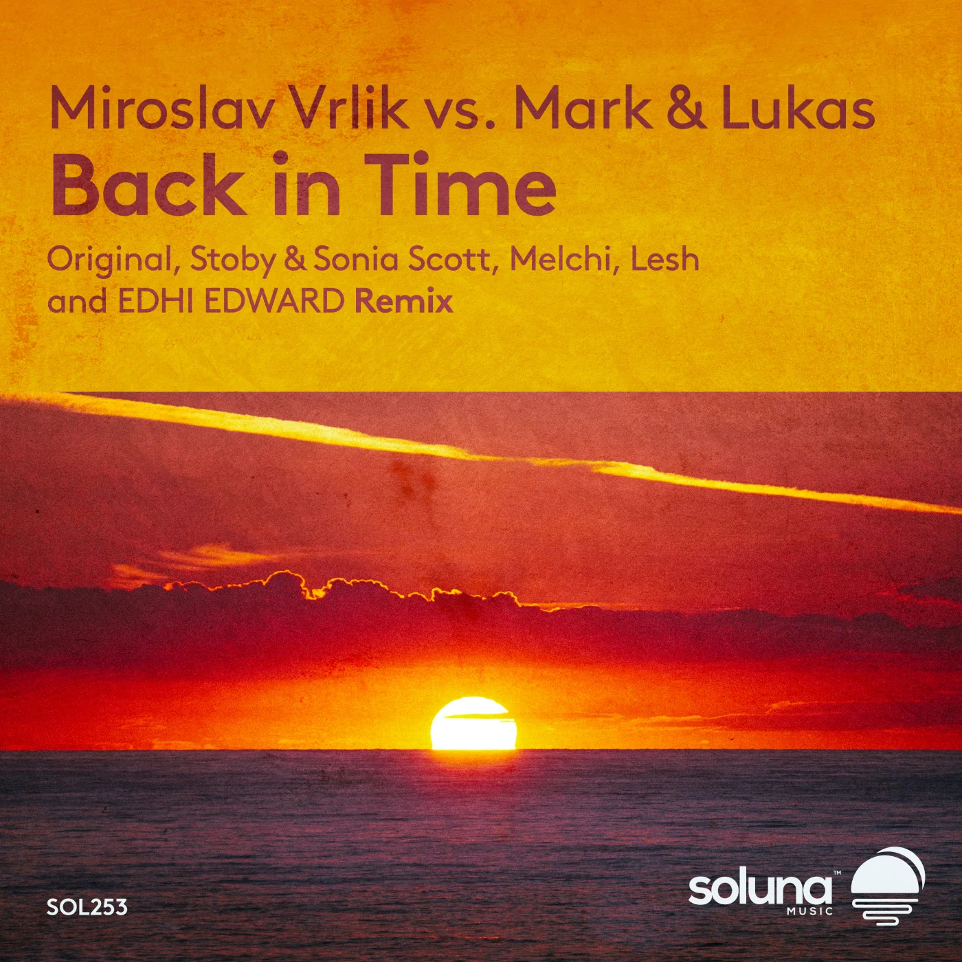 Miroslav Vrlik Vs. Mark & Lukas - Back In Time (Stoby & Sonia Scott Remix)