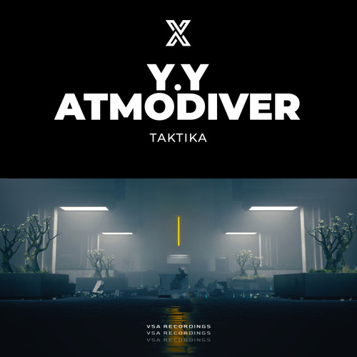 Y.Y, Atmodiver - Taktika (Original Mix)